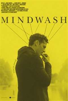 免费在线观看《洗脑 Mindwash》