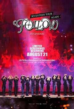 免费在线观看《Seventeen Tour 'Follow' Again to Cinemas》