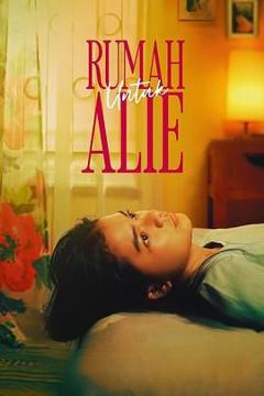 免费在线观看《Rumah Untuk Alie》