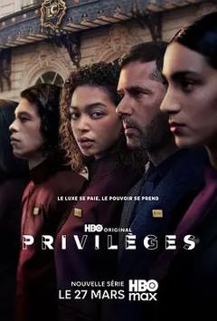 免费在线观看完整版欧美剧《特权》