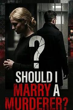 免费在线观看完整版欧美剧《凶手嫁不嫁：未婚妻搜证实录》